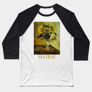 Vase of Sunflowers (1898) by Henri Matisse Baseball T-Shirt